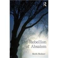 The Rebellion of Absalom