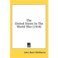 The United States In The World War