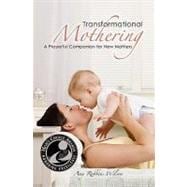 Transformational Mothering
