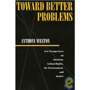 Toward Better Problems