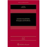 Estate Planning Principles and Problems