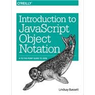 Introduction to Javascript Object Notation