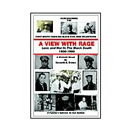 A View with Rage: Love and War in the Black South 1850-1900