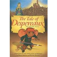 Tale of Despereaux : The Graphic Novel