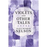 Violets and Other Tales