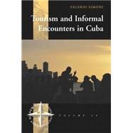 Tourism and Informal Encounters in Cuba