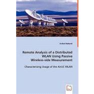 Remote Analysis of a Distributed Wlan Using Passive Wireless-side Measurement