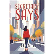 Secretary Says