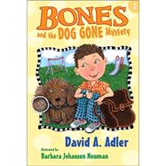 Bones and the Dog Gone Mystery #2