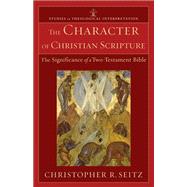 The Character of Christian Scripture