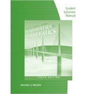 Student Solutions Manual for Van Dyke/Rogers/Adams' Fundamentals of Mathematics, 10th