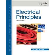 Residential Construction Academy: Electrical Principles