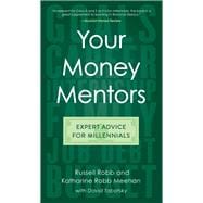 Your Money Mentors Expert Advice for Millennials