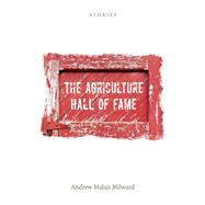 The Agriculture Hall of Fame