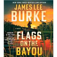 Flags on the Bayou A Novel