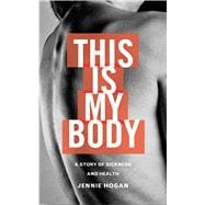 This Is My Body