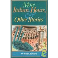 More Italian Hours, and Other Stories