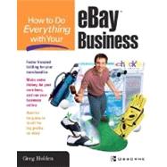 How to Do Everything with Your eBay® Business