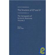 The Structure of CP and IP The Cartography of Syntactic Structures Volume 2