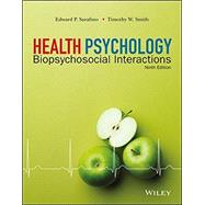 Health Psychology: Biopsychosocial Interactions 9E