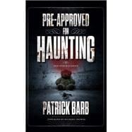 Pre-Approved for Haunting