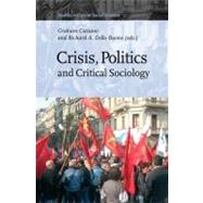 Crisis, Politics and Critical Sociology