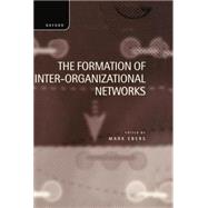 The Formation of Inter-Organizational Networks