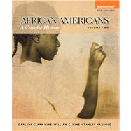 African Americans A Concise History, Volume 2