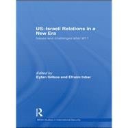 US-Israeli Relations in a New Era: Issues and Challenges after 9/11