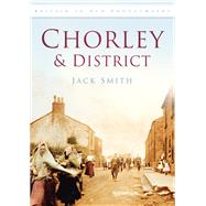 Chorley & District in Old Photographs