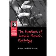 California School of Professional Psychology Handbook of Juvenile Forensic Psychology