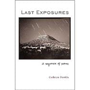 Last Exposures