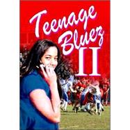 Teenage Bluez