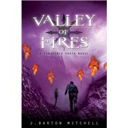 Valley of Fires A Conquered Earth Novel