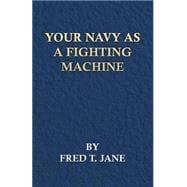 Your Navy As a Fighting Machine