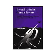Beyond Aviation Human Factors: Safety in High Technology Systems