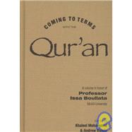 Coming to Terms with the Qur'an