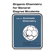 Aromatic Chemistry: Organic Chemistry for General Degree Students