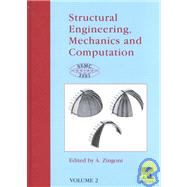 Structural Engineering, Mechanics, and Computation : Proceedings of the International Conference on Structural Engineering, Mechanics, and Computation, 2-4 April 2001, Cape Town, South Africa