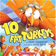 10 Fat Turkeys