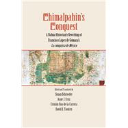 Chimalpahin's Conquest