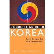 Etiquette Guide To Korea
