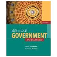 State and Local Government: The Essentials, 6th Edition