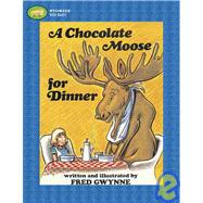 A Chocolate Moose for Dinner