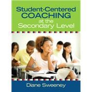 Student-centered Coaching at the Secondary Level