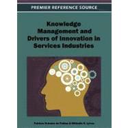 Knowledge Management and Drivers of Innovation in Services Industries