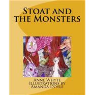 Stoat and the Monsters