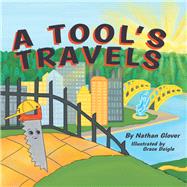 A Tool’s Travels