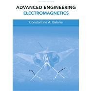 Advanced Engineering and Electromagnetics, 2nd Edition