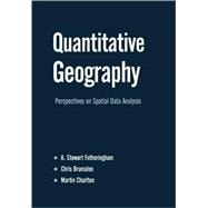Quantitative Geography : Perspectives on Spatial Data Analysis